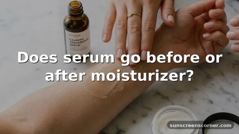 does serum go before or after moisturizer