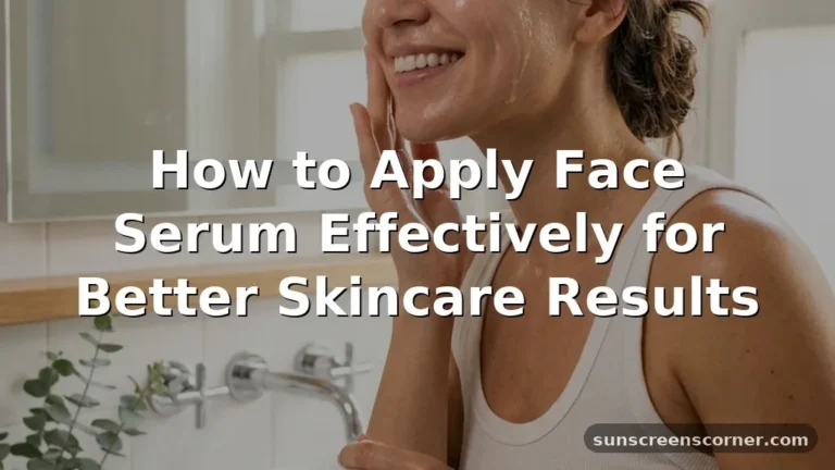 how to apply serum on face