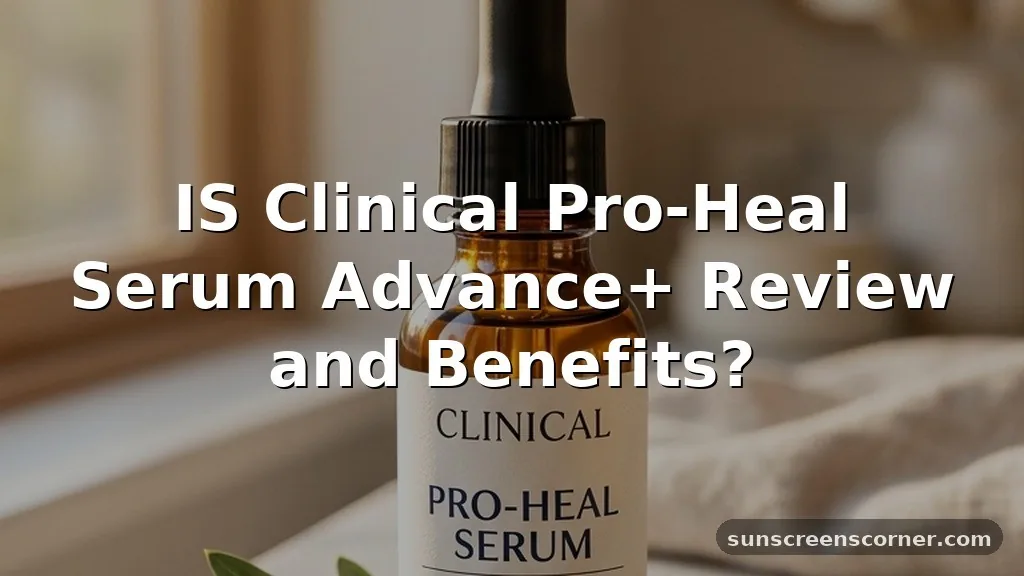 is clinical proheal serum